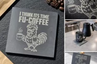 Funny Coffee Slate Coaster, I Think Its Time FU-COFFEE, Laser Engraved Drink Mat